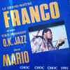 Le Grand Maître Franco* Et Son Tout Puissant O.K. Jazz* - Mario