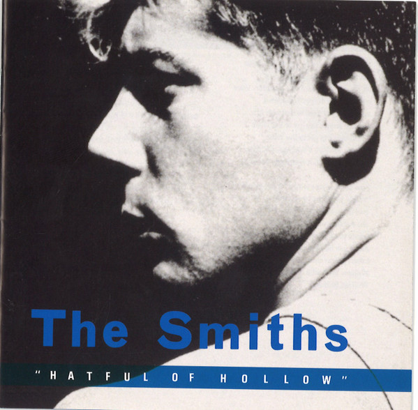 The Smiths – Hatful Of Hollow (2011, CD) - Discogs