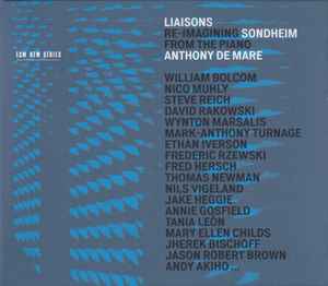 Anthony de Mare - Liaisons – Re-Imagining Sondheim From The Piano album cover