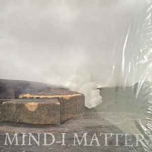 Les Brumes De l’Abandon EP - Mind I Matter