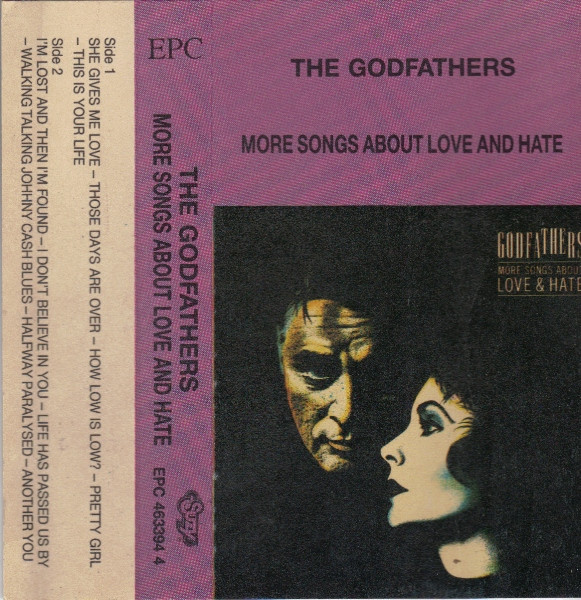 The Godfathers - More Songs About Love & Hate | Releases | Discogs