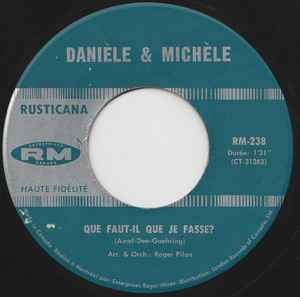 Danièle Et Michèle - Que Faut-il Que Je Fasse? / Grand-Papa "Joe" album cover