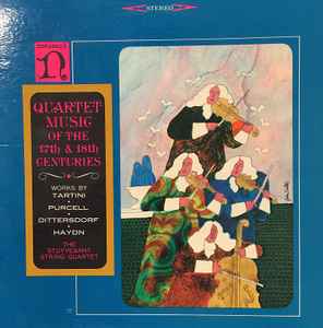 The Stuyvesant String Quartet - Quartet Music Of The 17th & 18th Centuries album cover