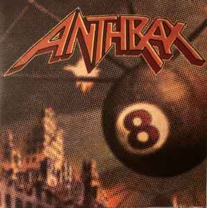 Anthrax - Volume 8 - The Threat Is Real album cover