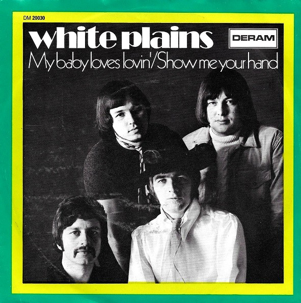 White Plains – My Baby Loves Lovin' (1970, Vinyl) - Discogs