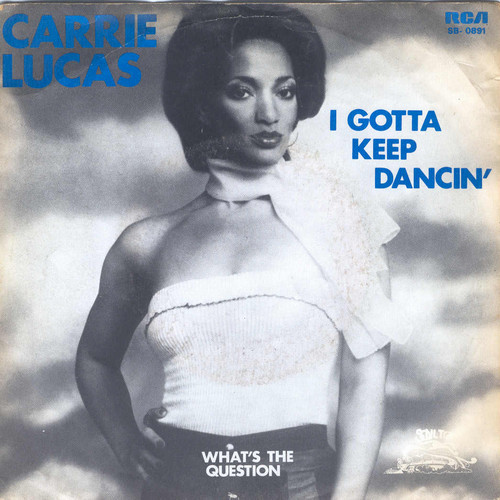 Carrie – I Gotta Keep Dancin' (1977, Vinyl) - Discogs