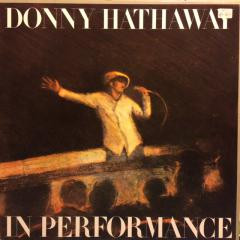 Donny Hathaway – In Performance (1980, Vinyl) - Discogs