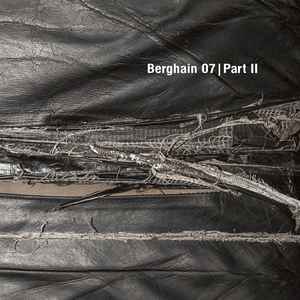 Berghain 07 | Part II - Various