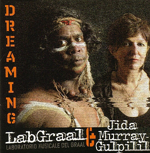 lataa albumi LabGraal & Jida Murray Gulpilil - Dreaming