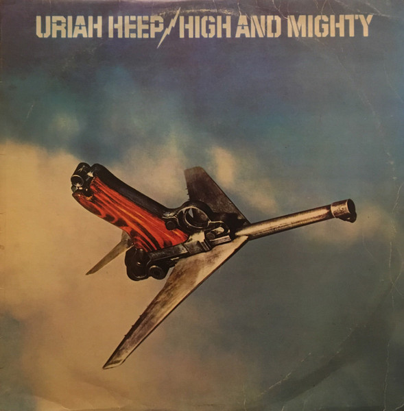 Uriah Heep - High And Mighty | Releases | Discogs