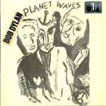 Bob Dylan - Planet Waves | Releases | Discogs