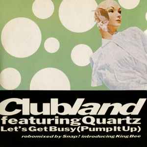 Clubland - Let's Get Busy (Pump It Up) album cover