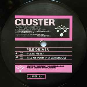 Pile Driver - Pulse Meter / Pile Of Plod In A Warehouse album cover