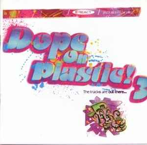 Various - Dope On Plastic! 3 album cover