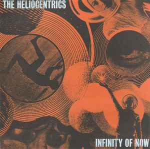 Infinity Of Now - The Heliocentrics