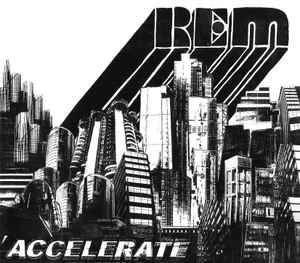 R.E.M. - Accelerate album cover