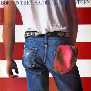 Bruce Springsteen - Born In The U.S.A. album cover
