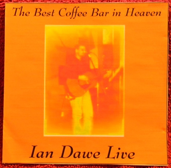 lataa albumi Ian Dawe - Ian Dawe Live