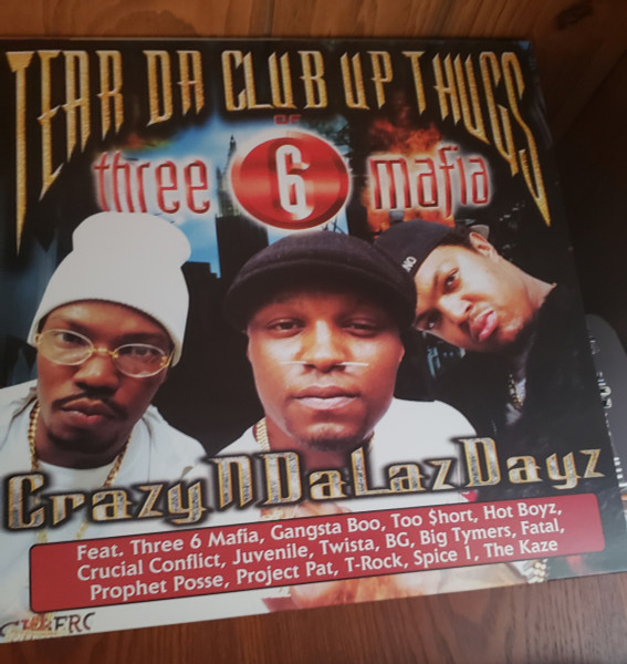 Tear Da Club Up Thugs Of Three 6 Mafia – CrazyNDaLazDayz ...