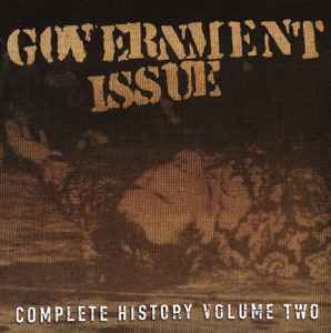 Government Issue - Complete History Volume Two