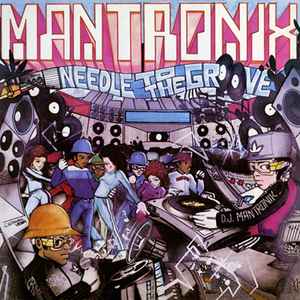 Mantronix - Needle To The Groove album cover
