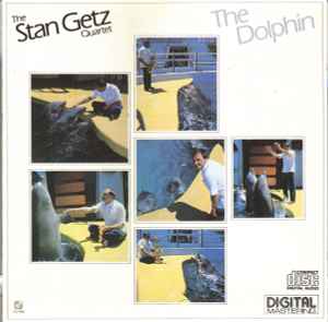 The Stan Getz Quartet – The Dolphin (1990, CD) - Discogs