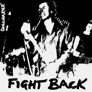 Discharge – Fight Back (1980, Vinyl) - Discogs