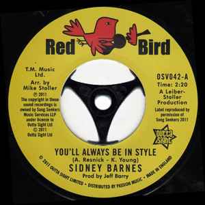 Sidney Barnes - You'll Always Be In Style / I Hurt On The Other Side