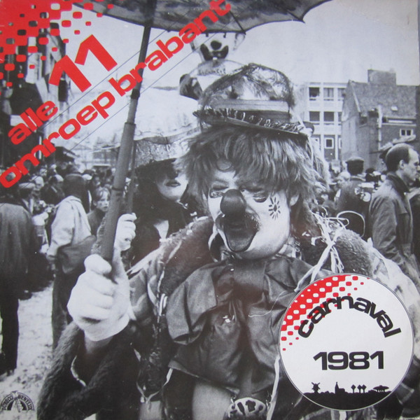Album herunterladen Various - Alle 11 Omroep Brabant Carnaval 1981