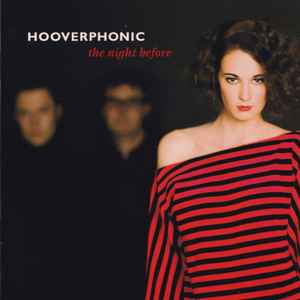 The Night Before - Hooverphonic