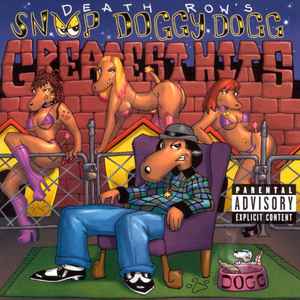 Snoop Dogg - Death Row's Snoop Doggy Dogg Greatest Hits album cover