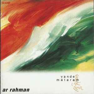 . Rahman – Vande Mataram (1997, CD) - Discogs