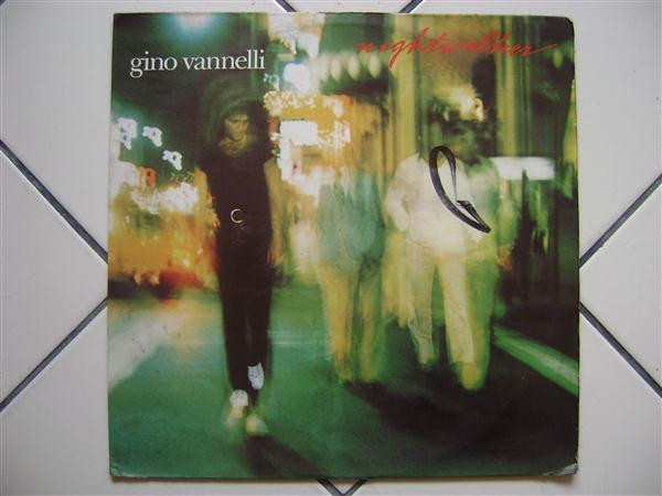 Gino Vannelli - Nightwalker | Releases | Discogs