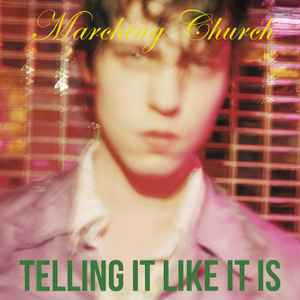 Marching Church - Telling It Like It Is album cover