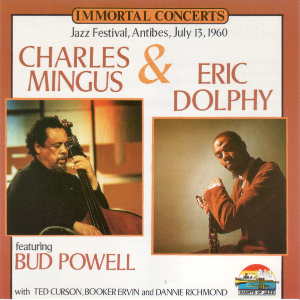 Charles Mingus & Eric Dolphy Featuring Bud Powell – Jazz Festival ...