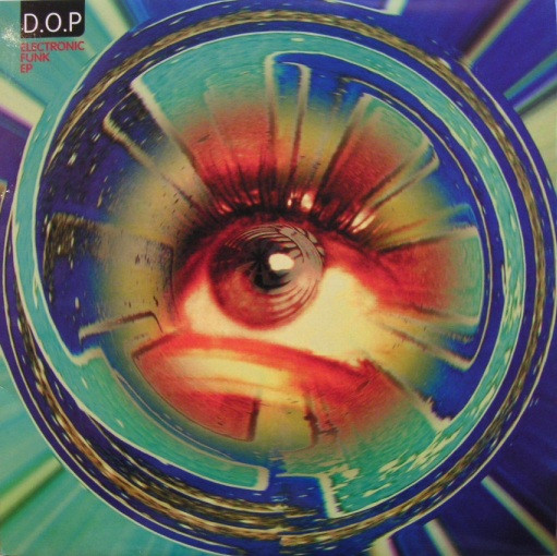 D.O.P – Electronic Funk EP (1994, Vinyl) - Discogs