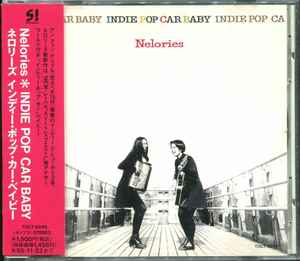 Indie Pop Car Baby - The Nelories