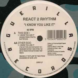 React 2 Rhythm - I Know You Like It