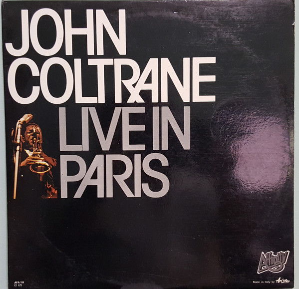 John Coltrane – Live In Paris (1987, CD) - Discogs