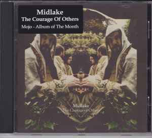 The Courage Of Others - Midlake