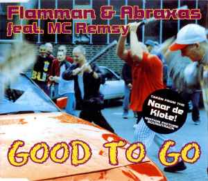 Flamman & Abraxas - Good To Go