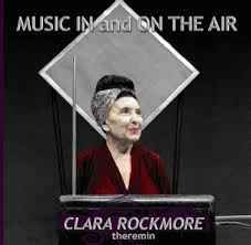 Clara Rockmore - Music In And On The Air album cover
