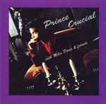 Prince With Miles Davis – Crucial (1990, CD) - Discogs