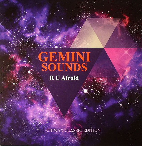 Gemini Sounds – R U Afraid (2014, Vinyl) - Discogs