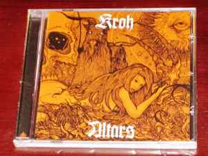 Kroh - Altars album cover