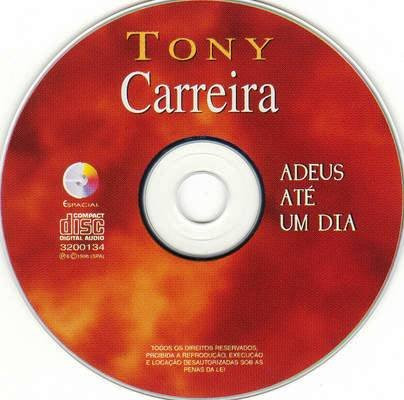 ladda ner album Tony Carreira - Adeus Até Um Dia