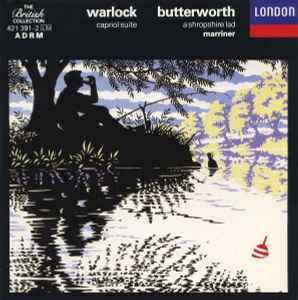 Peter Warlock - Warlock: Capriol Suite; Butterworth: A Shropshire Lad album cover