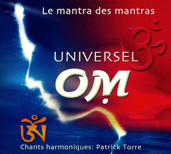 Album herunterladen Patrick Torre - Universel Om Le Mantra Des Mantras