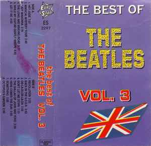 The Beatles – The Best Of The Beatles Vol. 3 (Cassette) - Discogs
