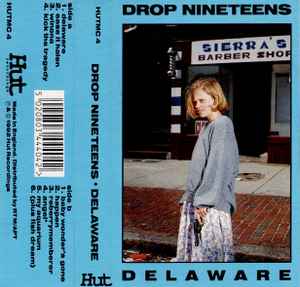 Drop Nineteens – Delaware (1992, Cassette) - Discogs